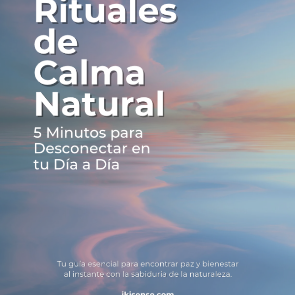 Rituales de Calma Natural